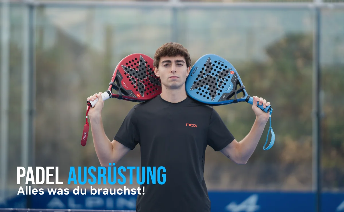 Padel Ausrüstung Einsteiger - Komplette Ausrüstung für den Padel-Start