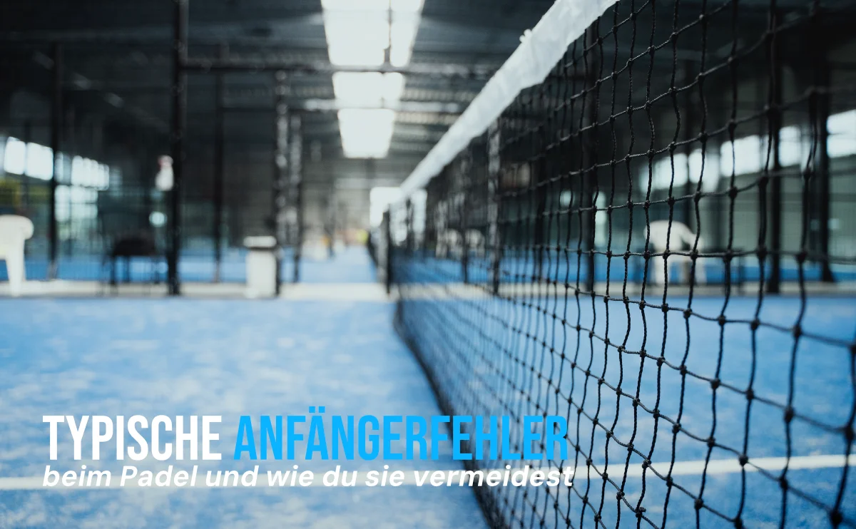 Padel Anfängerfehler beim Padel vermeiden - Spieler auf dem Padel-Court